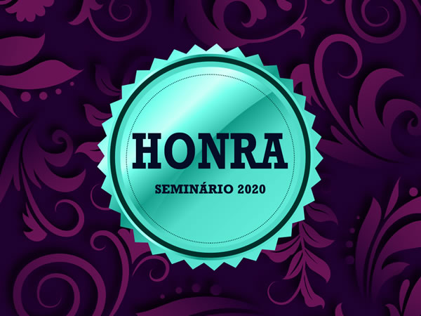 12 anos de Seminário de Honra
